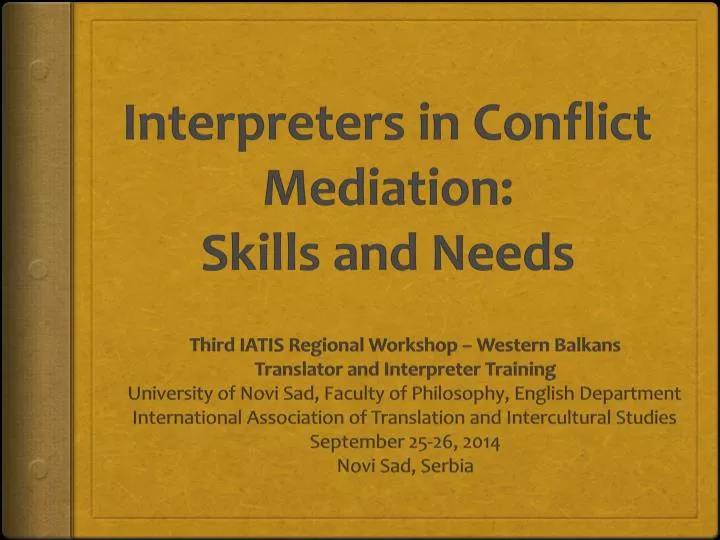 interpreters in conflict mediation skills and needs