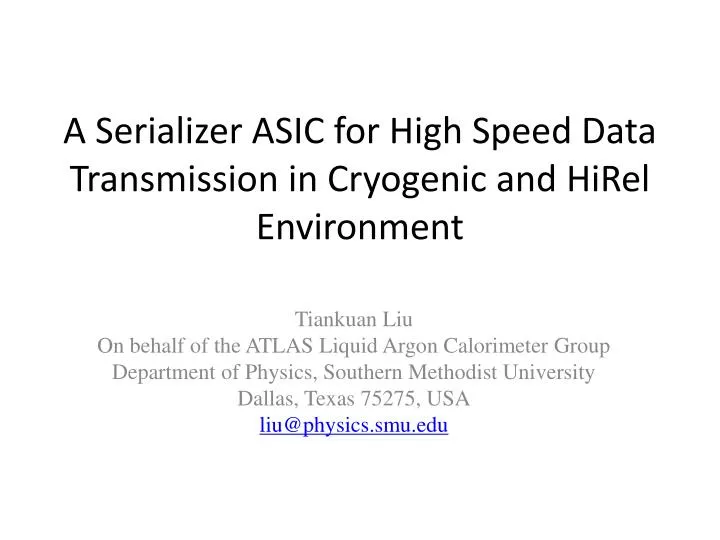 a serializer asic for high speed data transmission in cryogenic and hirel environment