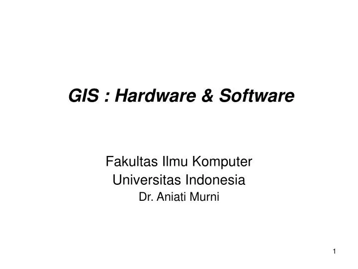 gis hardware software