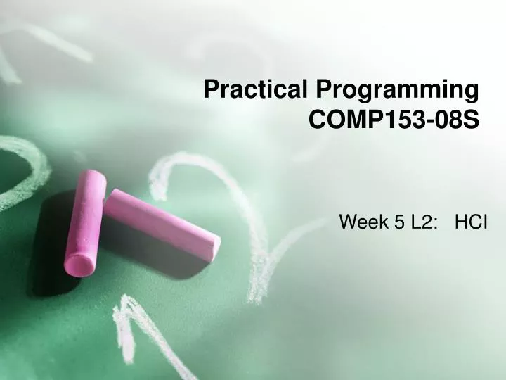 practical programming comp153 08s