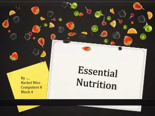 Essential Nutrition