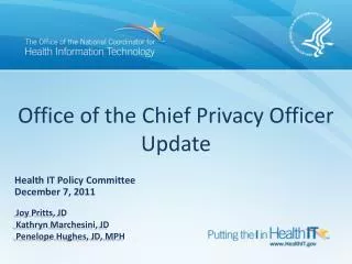 Office of the Chief Privacy Officer Update