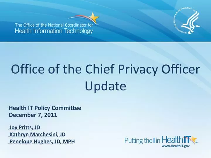 office of the chief privacy officer update