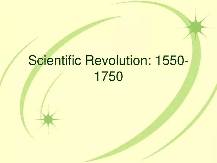 scientific revolution 1550 1750