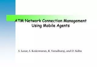 ATM Network Connection Management Using Mobile Agents