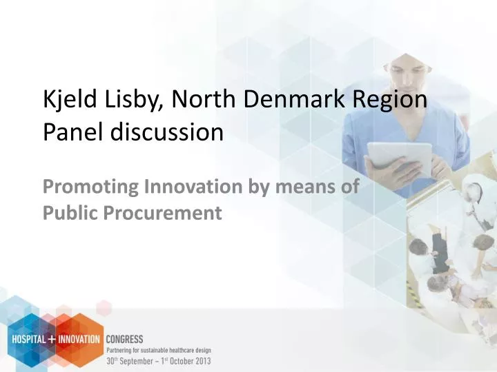 kjeld lisby north denmark region panel discussion