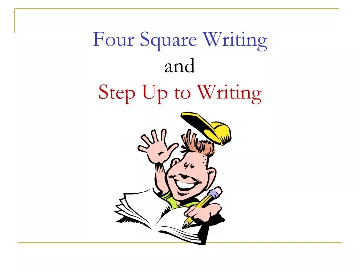 four square writing and step up to writing