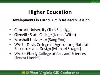 Higher Education Developments in Curriculum &amp; Research Session