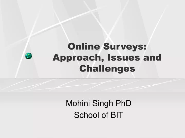 online surveys approach issues and challenges