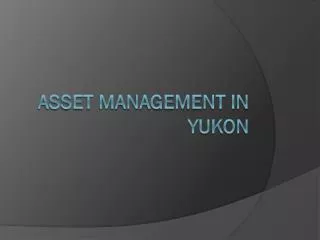 Asset Management in Yukon