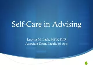 Self-Care in Advising
