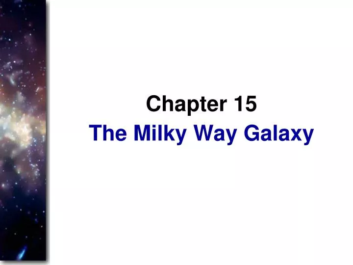 the milky way galaxy