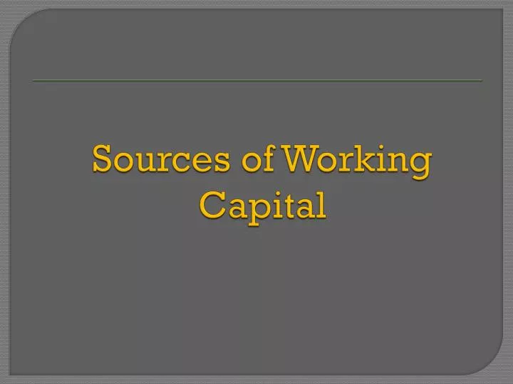 sources of working capital