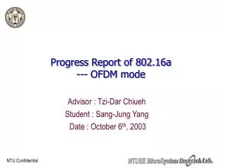 Progress Report of 802.16a --- OFDM mode