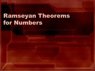 Ramseyan Theorems for Numbers