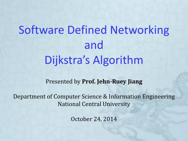 software defined networking and dijkstra s algorithm