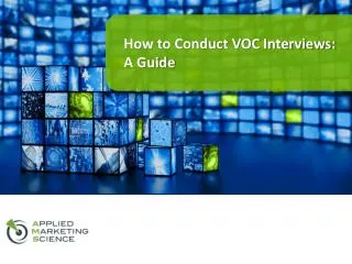 How to Conduct VOC Interviews: A Guide