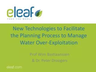 New Technologies to Facilitate the Planning Process to Manage Water Over-Exploitation