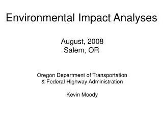 Environmental Impact Analyses August, 2008 Salem, OR