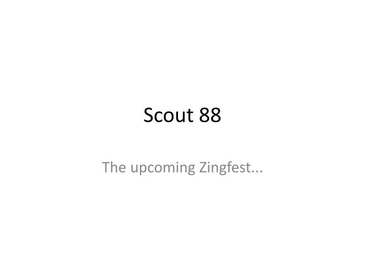 scout 88