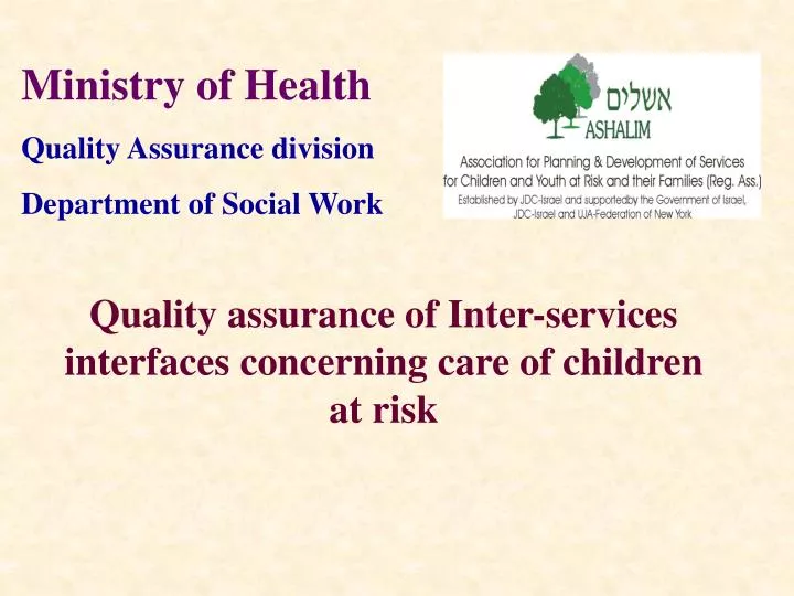 quality assurance of inter services interfaces concerning care of children at risk