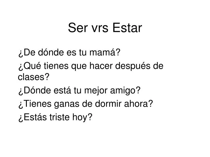 ser vrs estar