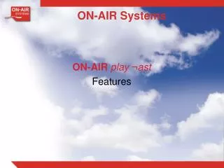 ON-AIR Systems