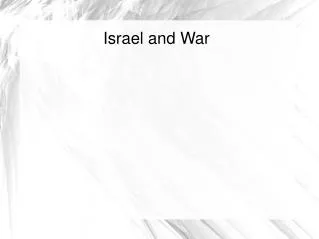 Israel and War