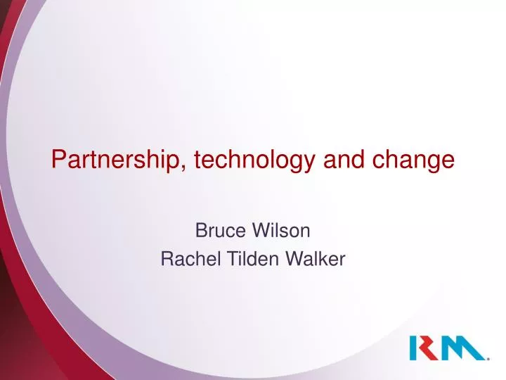 partnership technology and change