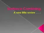 Sentence Combining - slide 1