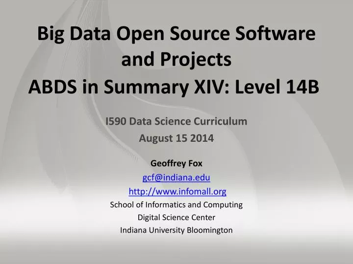 big data open source software and projects abds in summary xiv level 14b
