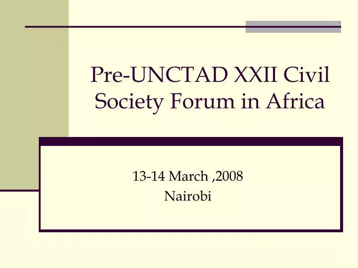 pre unctad xxii civil society forum in africa