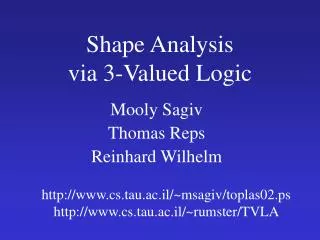 Shape Analysis via 3-Valued Logic