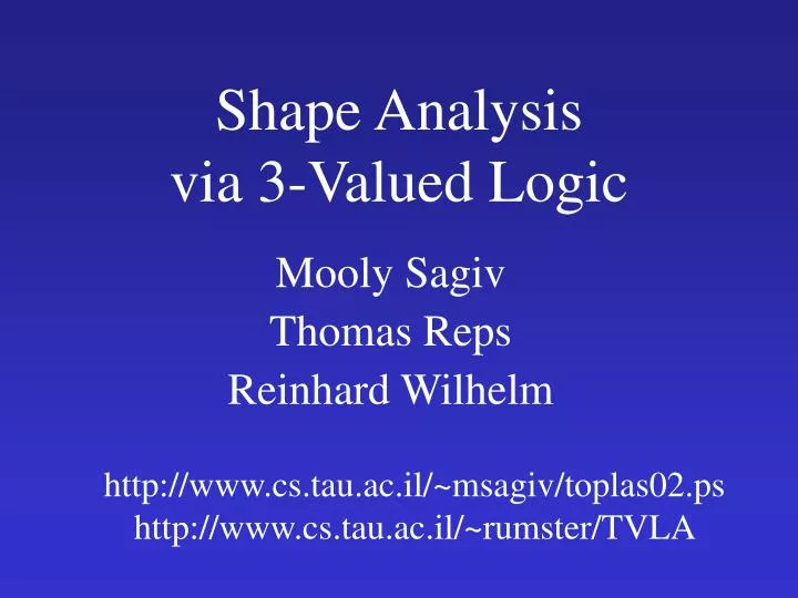 shape analysis via 3 valued logic