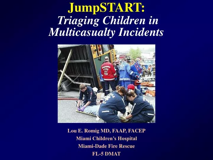jumpstart triaging children in multicasualty incidents