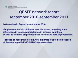 QF SEE network report september 2010-september 2011