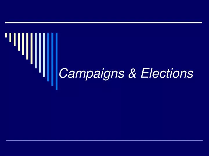 campaigns elections