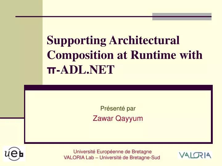 supporting architectural composition at runtime with adl net