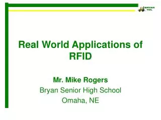 Real World Applications of RFID