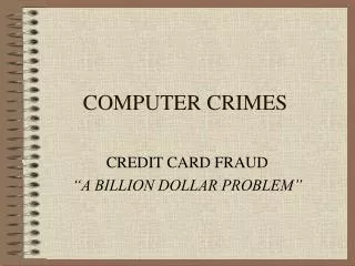 COMPUTER CRIMES