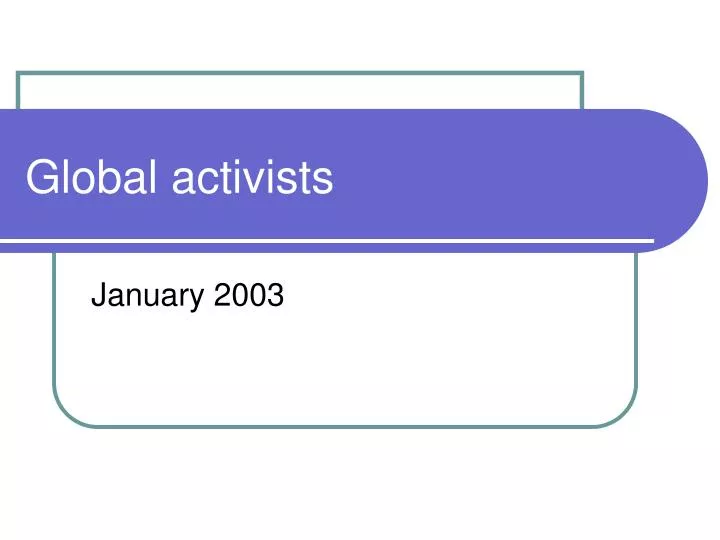global activists