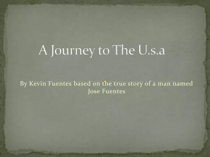 a journey to the u s a