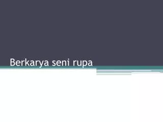 berkarya seni rupa
