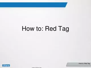How to: Red Tag
