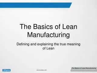 The Basics of Lean Manufacturing