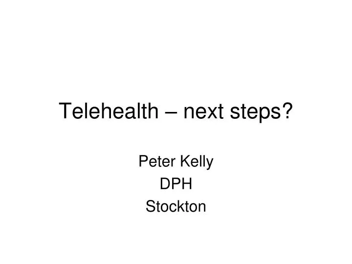 telehealth next steps
