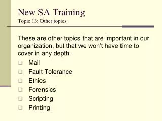 New SA Training Topic 13: Other topics