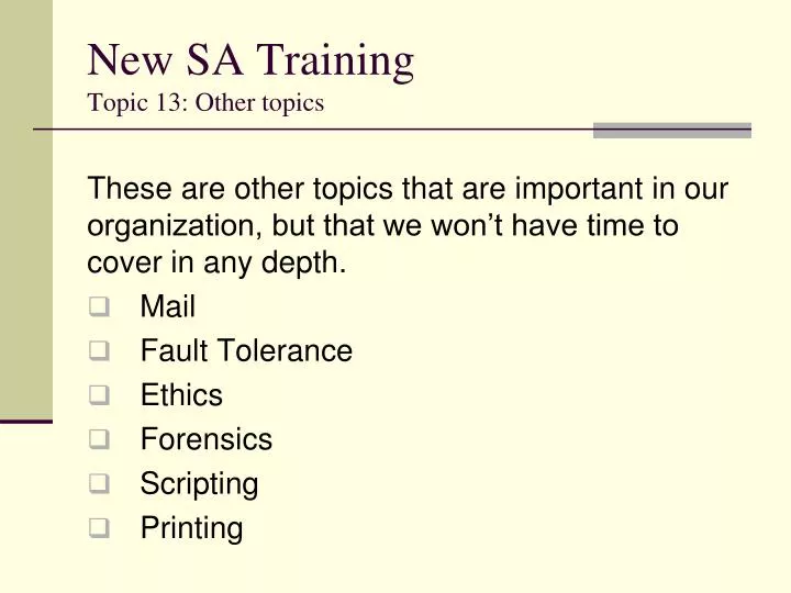new sa training topic 13 other topics