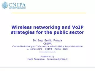Wireless networking and VoIP strategies for the public sector