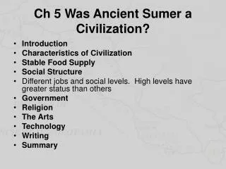 Ch 5 Was Ancient Sumer a Civilization?